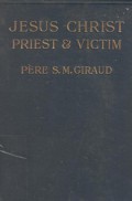 Jesus Christ Priest and Victim