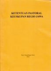 Ketentuan Pastoral Keuskupan Regio Jawa