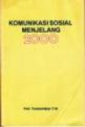 Komunikasi Sosial Menjelang 2000