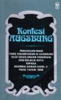 Konfesi Augsburg [Judul asli: Augsburg Confession]