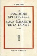 La Doctrine Spirituelle de Soeur Élisabeth de la Trinité