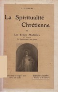 La Spiritualite Chretienne; IV