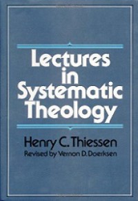 Lectures in Systematic Theology