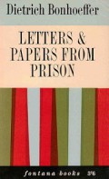 Letters and Papers from Prison