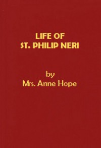 Life of St. Philip Neri