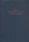 Autobiography of the Blessed Mother Anne of Saint Bartholomew