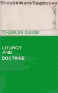 Liturgy and Doctrine: The Doctrinal Basis of the Liturgical Movement