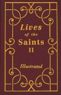 Lives of the Saints II