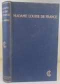 Madame Louise De France