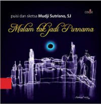 Malam Tak Jadi Purnama