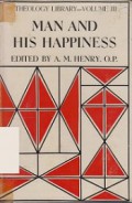 Man and His Happiness