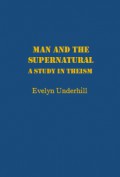 Man and the Supernatural: A Study in Theism