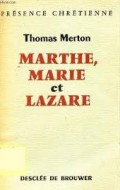 Marthe, Marie et Lazare