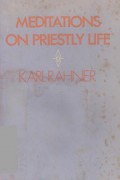 Meditations on Priestly Life