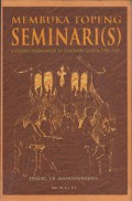 Membuka Topeng Seminari(s): Catatan Perjalanan di Seminari Garum (1985-1997)