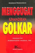 Menggugat Kemandirian Golkar