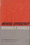 Mental Efficiency Without Fatigue