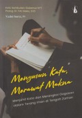 Menyusun Kata, Merawat Makna: Menjahit Kata dan Merangkai Gagasan dalam Terang Iman di Tengah Zaman