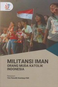 Militansi Iman Orang Muda Katolik Indonesia