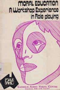 Moral Education: A Workshop Experience in Role Playing