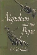 Napoleon and the Pope: The Story of Napoleon and Pius VII