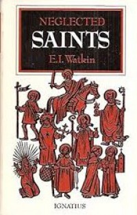 Neglected Saints