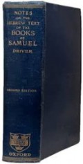 Notes on the Hebrew Text and the Topography of the Books of Samuel