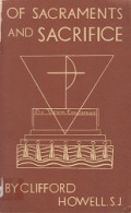 Of Sacraments and Sacrifice