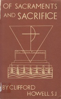 Of Sacraments and Sacrifice