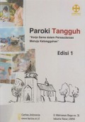 Paroki Tangguh: 'Kerja Sama dalam Persaudaraan Menuju Ketangguhan'