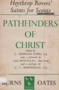 Pathfinders of Christ: Heythrop Rovers' Saints for Scouts