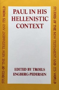 Paul in His Hellenistie Context