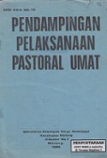 Pendampingan Pelaksanaan Pastoral Umat