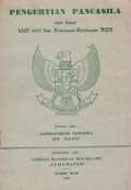 Pengertian Pancasila, Atas Dasar UUD 1945 dan Ketetapan-ketetapan MPR