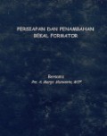 Persiapan dan Penambahan Bekal Formator
