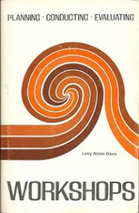 Planning, Conducting, Evaluating Workshops