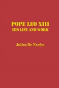 Pope Leo XIII: His Life and Work