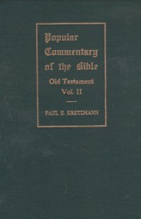 Popular Commentary of the Bible the Old Testament (Vol.II): The Poetical and the Prophetical Books