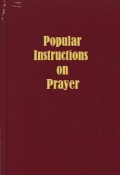 Popular Instructions on Prayer