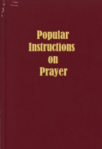Popular Instructions on Prayer