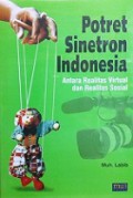 Potret Sinetron Indonesia: Antara Realitas Virtual dan Realitas Sosial