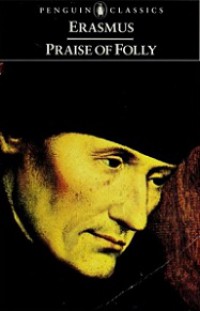 Praise of Folly
