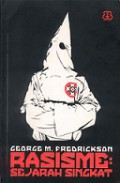Rasisme: Sejarah Singkat [Judul Asli: Racism: A Short History]
