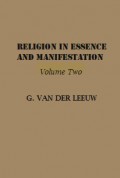 Religion in Essence and Manifestation (Vol. II)
