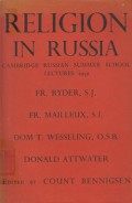 Religion in Russia: A Collection of Essays Read at the Cambridge Summer School of Russian Studies, 1939