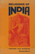 Religions of India: Hinduism, Yoga, Buddhism