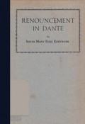 Renouncement in Dante