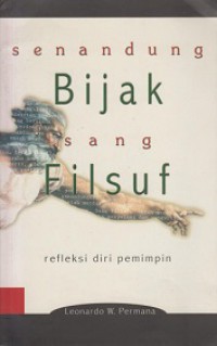 Senandung Bijak Sang Filsuf: Refleksi Diri Pemimpin