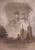 Shengxiu sebagai Kenosis Eksistensial: Studi Teologi yang dihayati (Lived Theology) di Komunitas Katolik Donglu, Zhili Utara (kini Provinsi Hebei), Akhir Dimensi Qing-Awal Republik
