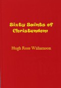 Sixty Saints of Christendom